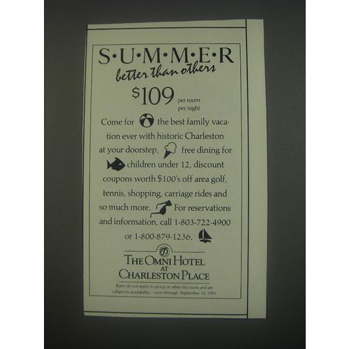 1991 The Omni Hotel at Charleston Place Ad - Summer better than others