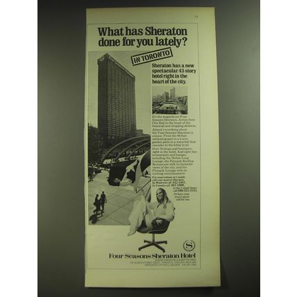1974 Four Seasons Sheraton Hotel Ad - What has Sheraton done for you lately?