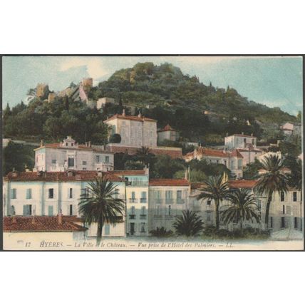 La Ville et le Château, Hyères, c.1910 - Lévy CPA LL17