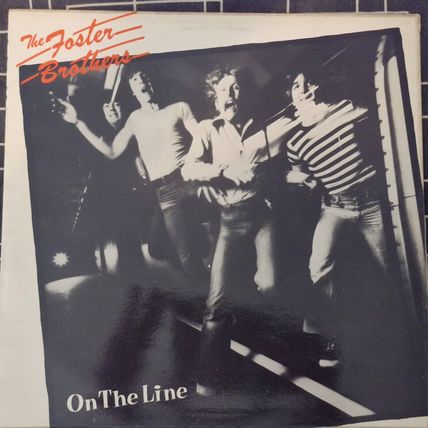 The Foster Brothers – On The Line (ROLL10) 1977 (LP)