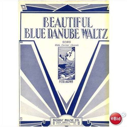 Strauss "Beautiful Blue Danube Waltz"