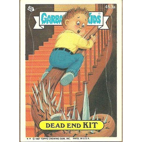 Garbage Pail Kids #453a Dead End Kit Trading Card 1987 Topps Chewing Gum