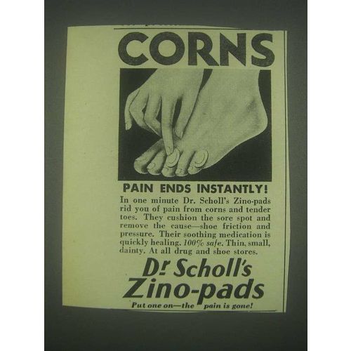 1931 Dr. Scholl's Zino-Pads Ad - Corns