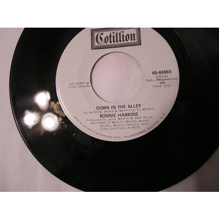 Ronnie Hawkins Promo 45-DOWN IN THE ALLEY LONG/SHORT