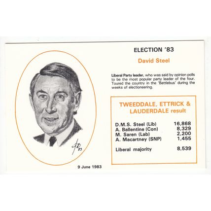 David Steel Liberal Party Tweedale Ettrick & Lauderdale Postcard 1983 Election