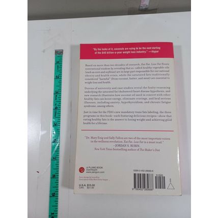 Eat Fat, Lose Fat: The Healthy Alternative to Trans Fats - Paperback very good