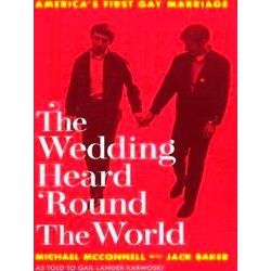 The Wedding Heard Round The World