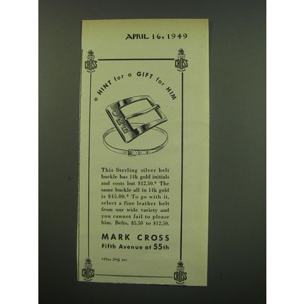 1949 Mark Cross Sterling Silver Belt Buckle Ad - A hint for a gift for him