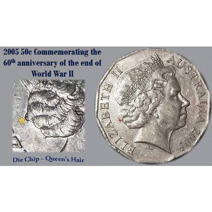 Australia 2005 50c WWII Remembrance Die Chips QE's Hair + Priest' Rob