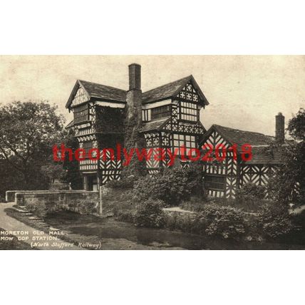 Moreton Old Hall, Mo Cop Station, N Staffs Railway, Postcard