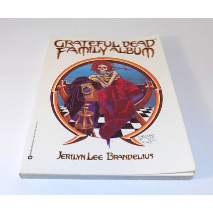 Grateful Dead Family Album by Jerilyn Lee Brandelius 1987 Paperback Warner Books
