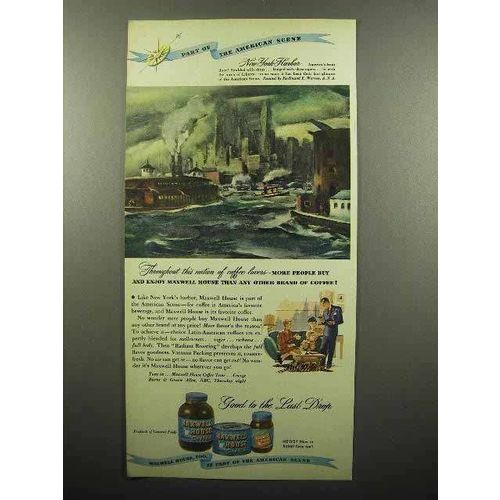 1947 Maxwell House Coffee Ad - New York Harbor