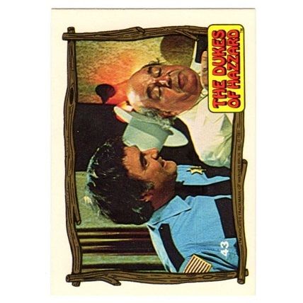 1981 Donruss Dukes of Hazzard Roscoe and Boss Hogg # 43