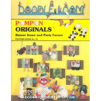 Doodle-Loom PomPon Originals Bazaar Items and Party Favors