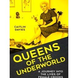 Queens of the Underworld