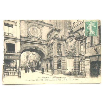 1923 Postcard Rouen, France - La Grosse Horloge