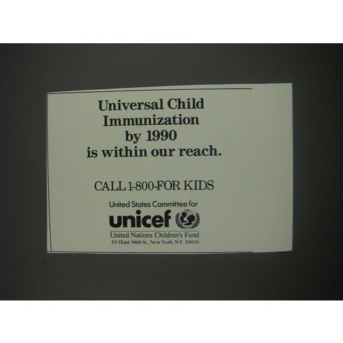 1990 Unicef United Nations Children's Fund Ad - Universal Child Immunization