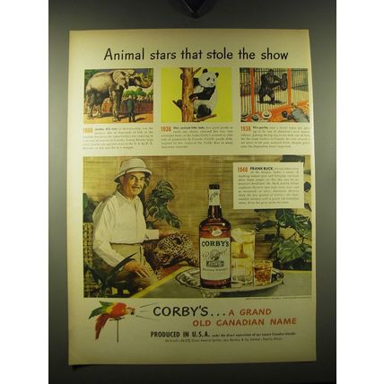 1948 Corby's Whiskey Ad - Frank Buck - Animal stars that stole the show