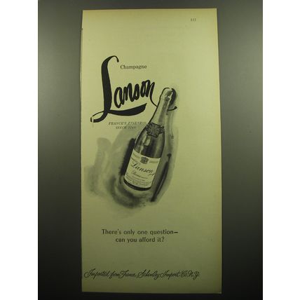 1957 Lanson Champagne Ad - There's only one question - can you afford it?