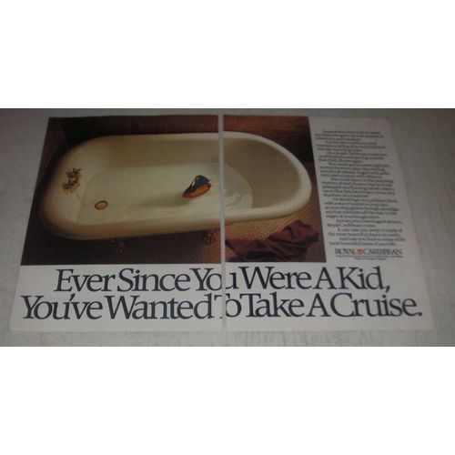 1985 Royal Caribbean Cruise Ad - Ever since you were a kid, you've wanted