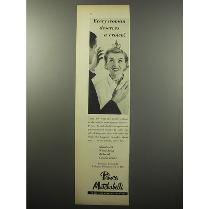 1955 Prince Matchabelli Perfume Ad - Every woman deserves a crown!