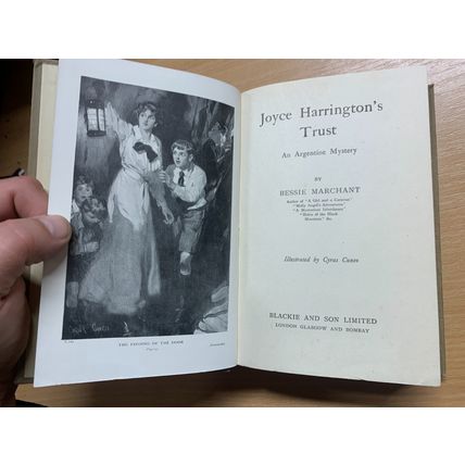 c1910s BESSIE MARCHANT "JOYCE HARRINGTON'S TRUST" ILLUSTRATED FICTION BOOK (P4)