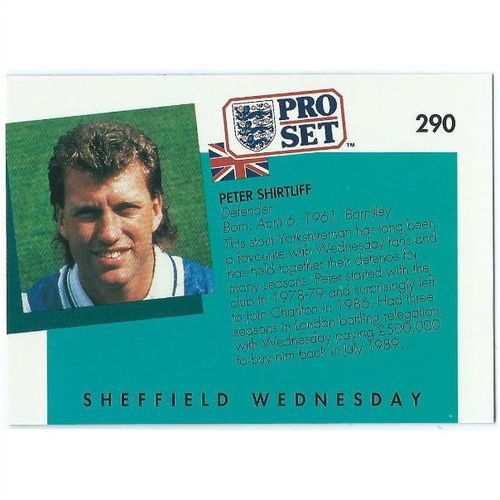 1990/1991 Pro Set Footbal - #290 - Peter Shirtuff