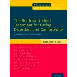 Treatments That Work-The Renfrew Unified Treatment for Eating Disorders and Como