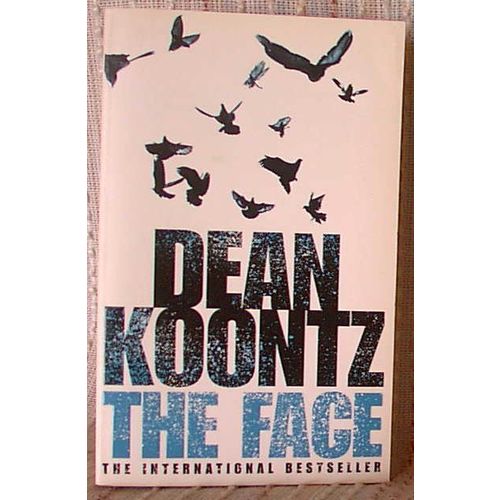 THE FACE, Dean Koontz, UK pb 2004