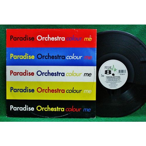 Paradise Orchestra - Colour Me - 45 RPM 12” Maxi-Single - 12 LOSE 10 - EX+