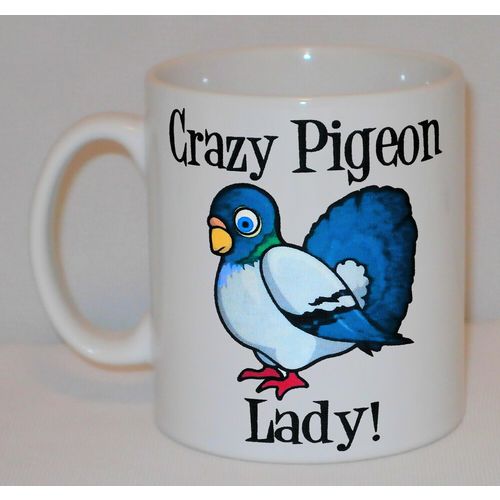 Crazy Pigeon Lady Mug Can Personalise Funny Animal Lover Fancier Keeper Gift Cup