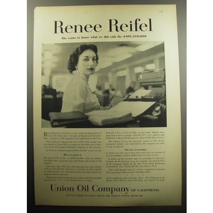 1957 Union Oil Company Ad - Renee Reifel She wants to know what we did