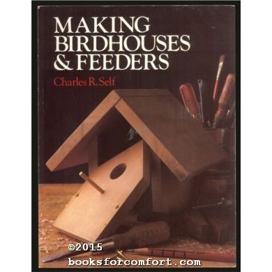 Making Birdhouses & Feeders [30119]