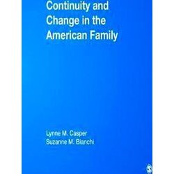 Continuity & Change in the American Family