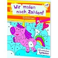 Wir Malen Nach Zahlen! - Einhorner