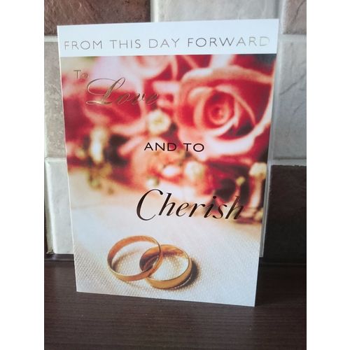 Wedding Day Cards - From This Day Forward - To Love And To Cherish