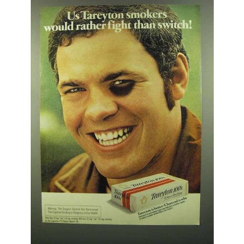 1974 Tareyton Cigarettes Ad - Rather Fight Than Switch