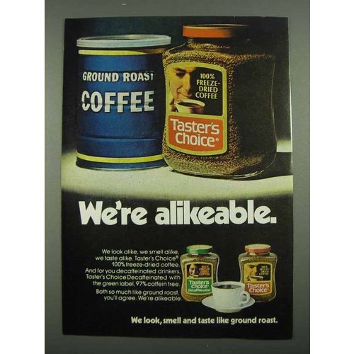 1974 Taster's Choice Coffee Ad - We're Alikeable