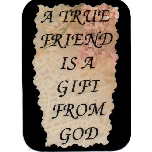 2027 Inspirational Refrigerator Magnet True Friend Gift From God Saying Gift