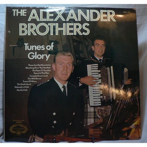 The Alexander Brothers - Tunes Of Glory 1969 - HMA 202