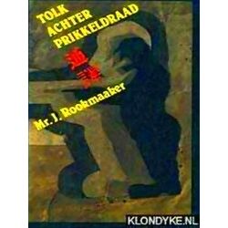 Tolk Achter Prikkeldraad