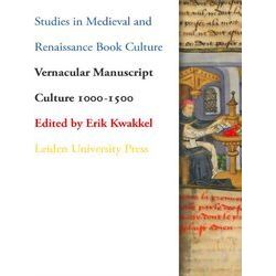 Studies In Medieval And Renaissance Book Culture - Vernacular Manuscript Culture