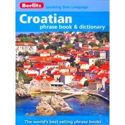 Berlitz Croatian Phr Book Dic