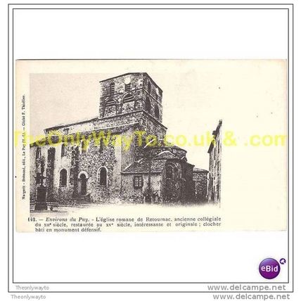 ENVIRONS DU PUY, L'EGLISE ROMANE DE RETOURNAC, FRANCE, Postcard