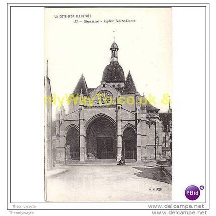 BEAUNE, EGLISE NOTRE-DAME, LA COTE-D'OR, FRANCE, Postcard