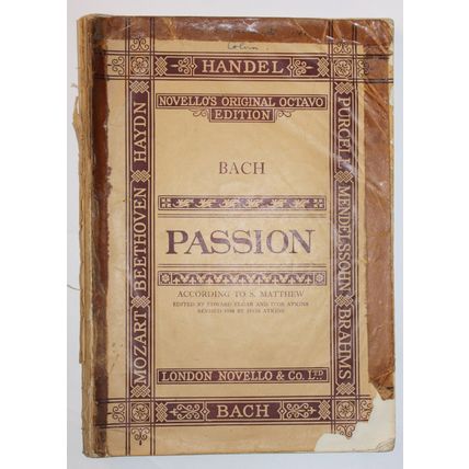 BACH " PASSION" CHORAL & PIANO SCORE - OLD NOVELLO EDITION Published 1948