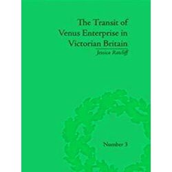 Science and Culture in the Nineteenth Century-The Transit of Venus Enterprise in