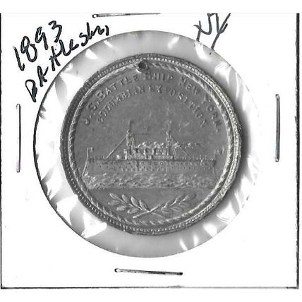 1893 Battleship NY Medal Bu Holed