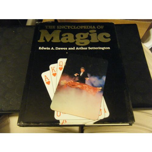 Encyclopedia of Magic by Edwin Dawes (1989, Hardcover)