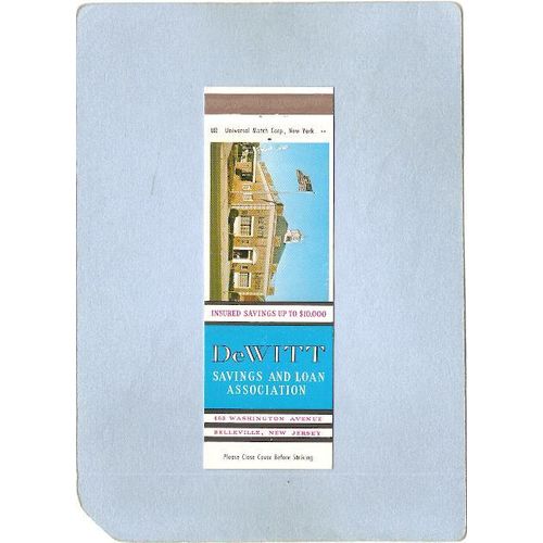 New Jersey Belleville Matchcover DeWitt Savings & Loan Association 463 Was~3231